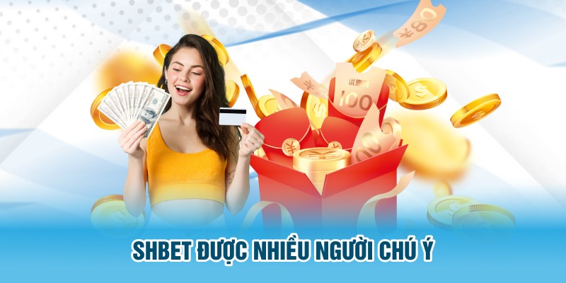SHBET || NHÀ CÁI SHBET CẬP NHẬT ĐĂNG KÝ THƯỞNG 59K